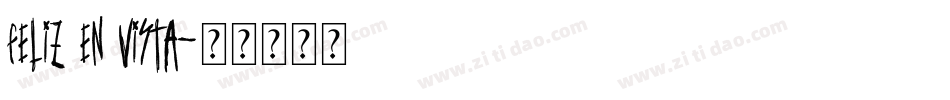 Feliz en Vista字体转换